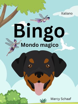 cover image of Bingo Mondo Magico (Italian / English) Bingo's Magical World